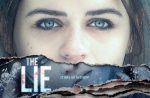 REVIEW: THE LIE is a tension-filled tale of murder and bad parenting the lie