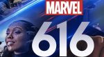 REVIEW: You have to see MARVEL’S 616 to believe it.