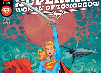DC ROUND-UP: SUPERGIRL – WOMAN OF TOMORROW looks great, but how does it read? Supergirl - Woman of Tomorrow