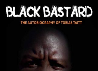 Soaring Penguin announces Tobias Taitt autobio BLACK BASTARD to join 2021 slate Black Bastard