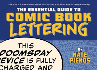 NATE PIEKOS bestows THE ESSENTIAL GUIDE TO COMIC BOOK LETTERING this October lettering nate piekos