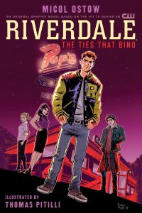 Riverdale: The Ties That Bind OGN cover