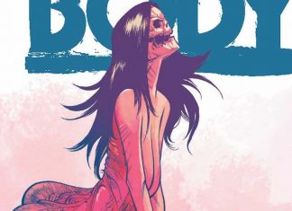 EXCLUSIVE PREVIEW: I Breathed a Body #4…Oh, the (body) horror! I Breathed A Body #4