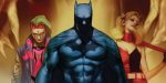 DC ROUND-UP: Nothing to fear but BATMAN – FEAR STATE ALPHA Batman - Fear State Alpha