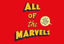 REVIEW: For Douglas Wolk’s ALL OF THE MARVELS, a hands-on approach is required