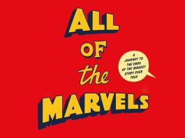 REVIEW: For Douglas Wolk’s ALL OF THE MARVELS, a hands-on approach is required