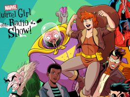 MARVEL’S SQUIRREL GIRL: THE UNBEATABLE RADIO SHOW! Sequel Podcast Arrives