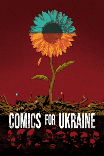 Comics for Ukraine art with giant sunflower, art by Dave Johnson