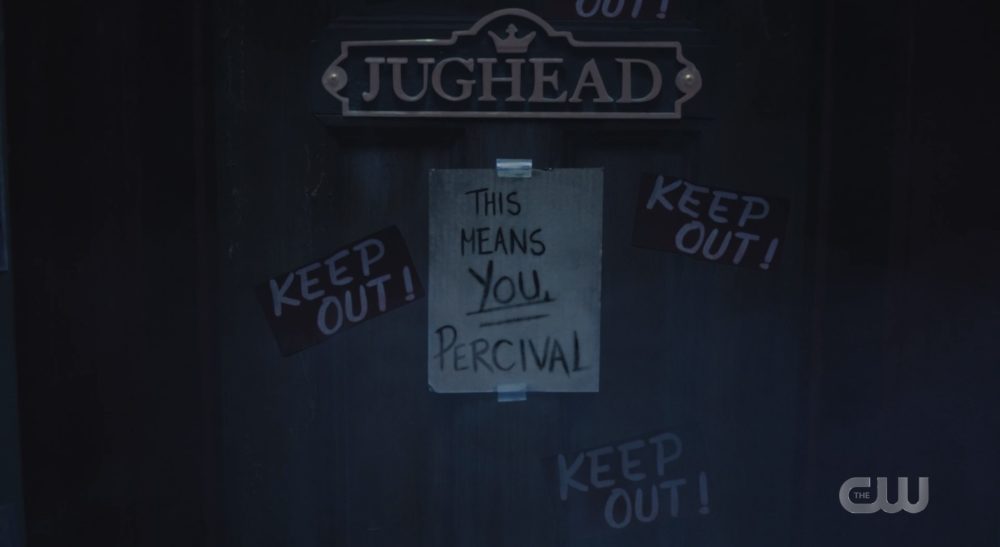 Jughead says keep out, that means you Percival!
