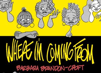 Barbara Brandon-Croft’s WHERE I’M COMING FROM headlines Drawn & Quarterly’s Winter 2023 solicits