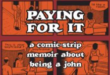 Sook-Yin Lee is adapting Chester Brown’s 2011 graphic novel PAYING FOR IT for a movie