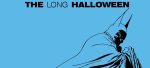Classic Comic Compendium: Batman – The Long Halloween
