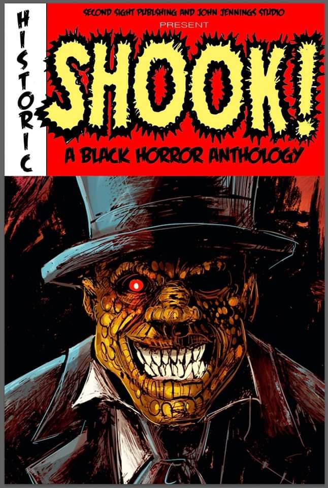 SHOOK! A BLACK HORROR ANTHOLOGY 