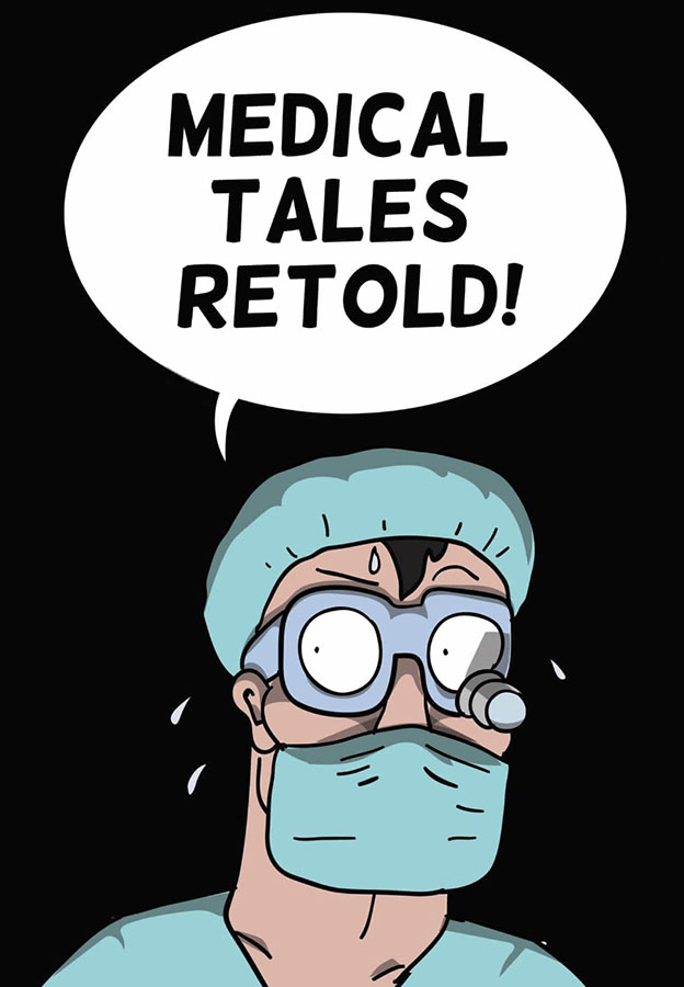 Medical Tales Retold