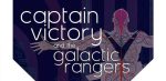 Classic Comic Compendium: CAPTAIN VICTORY AND THE GALACTIC RANGERS CAPTAIN VICTORY AND THE GALACTIC RANGERS