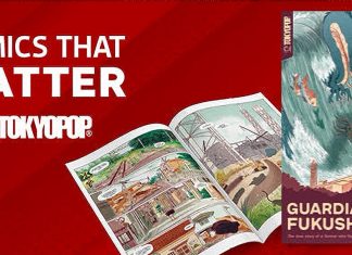 PREVIEW: Read an excerpt of TOKYOPOP’s GUARDIAN OF FUKUSHIMA