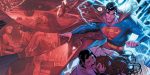 DC ROUND-UP: The SUPERMAN extravaganza