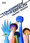 Tomorrow The Birds - English language translations of Osamu Tezuka titles