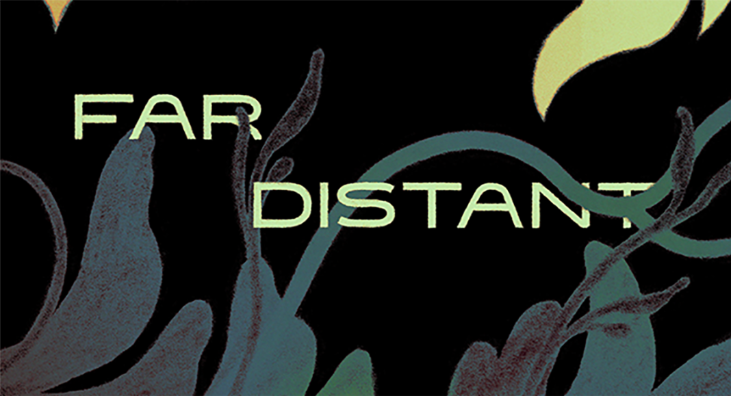 Far Distant