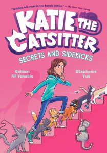 Katie the Catsitter: Secrets and Sidekicks