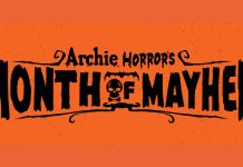 Archie Horror declares October a “Month of Mayhem” once again