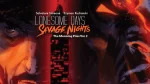 Graphic Novel Review: Lonesome Days, Savage Nights vol. 2 is a gloriously violent ode to gumshoe detectives lonesome