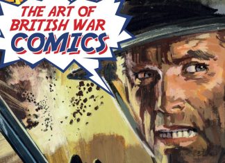 Rebellion announces INTO BATTLE: THE ART OF BRITISH WAR COMICS exhibition