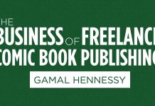EXCLUSIVE: Read an excerpt from Gamal Hennessy’s THE BUSINESS OF FREELANCE COMIC BOOK PUBLISHING