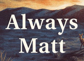 Abrams Books will release ALWAYS MATT this month Always Matt