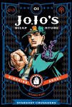 Jojo's Bizarre Adventures: Stardust Crusaders vol 1 by Hirohiko Araki