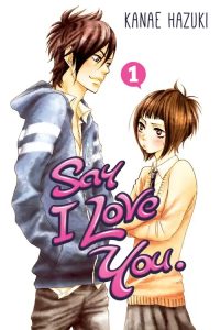 Say I Love You vol. 1 by Kanae Hazuki
