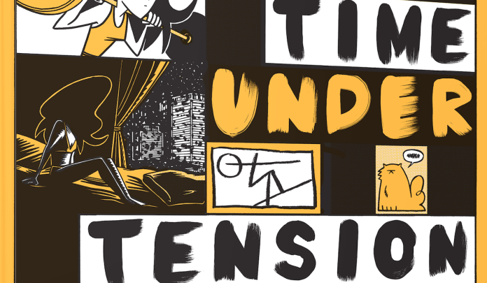 Time Under Tension Time Under Tension by M.S. Harkness