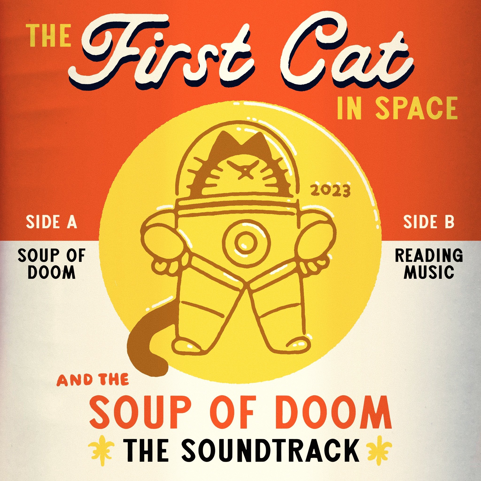 Soundtrack cover for The First Cat in Space and the Soup of Doom.