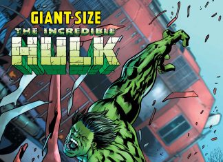 The Jade Giant faces a new foe in GIANT-SIZE HULK #1 this April Giant Sized Hulk #1