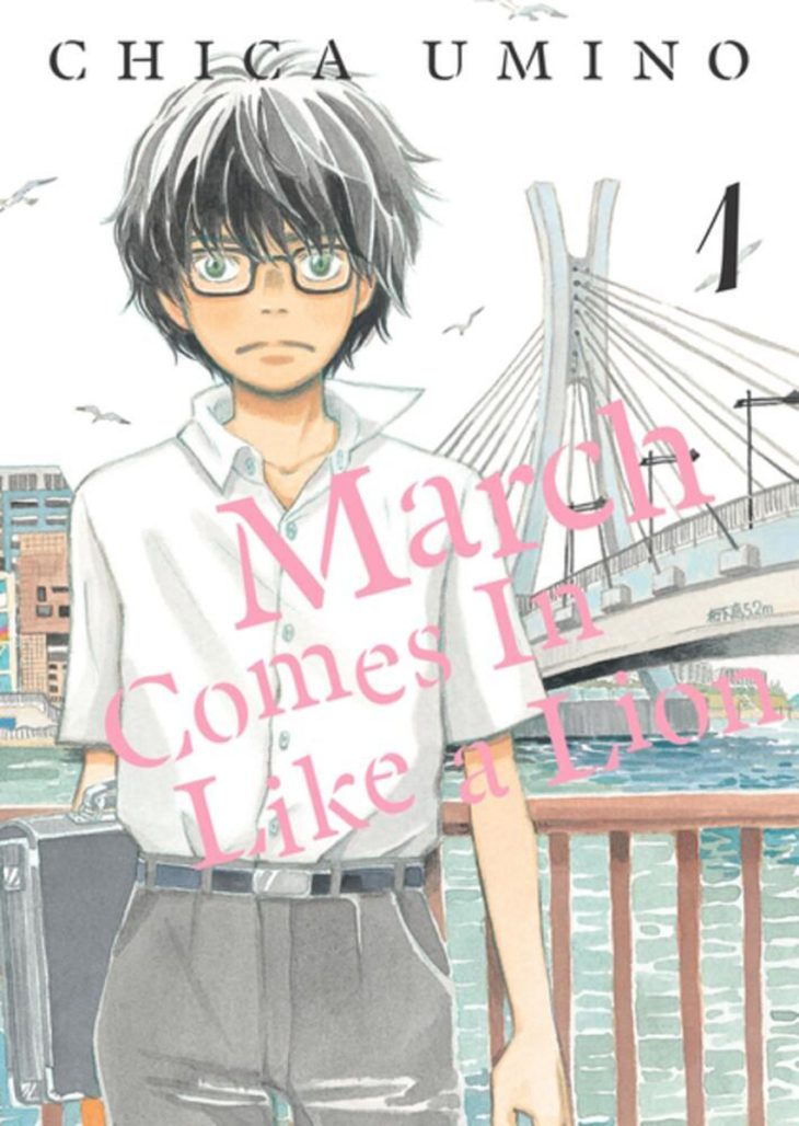 March Comes in Like a Lion vol. 1 by Chica Umino, from Denpa