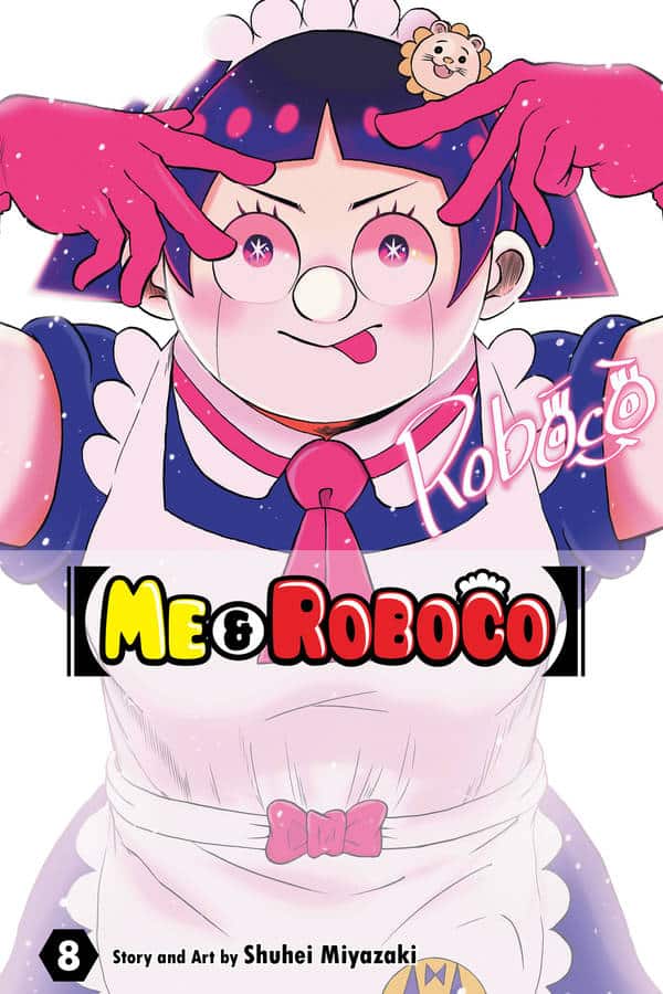 Me & Roboco vol. 8 by Shuhei Miyazaki from Shonen Jump / VIZ Media