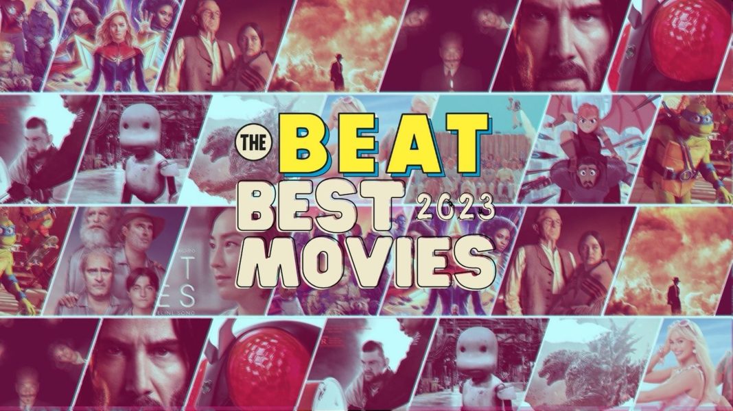 The Beat Best Movies of 2023