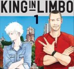 Manga Review: KING IN LIMBO dives into the human condition King in Limbo vol 1
