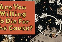 Graphic Novel Reviews: In ARE YOU WILLING TO DIE FOR THE CAUSE?, ‘everything’s under control’ Willing to Die For The Cause