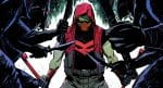 DC Round-Up: RED HOOD: THE HILL #1 expands on Gotham’s most diverse neighborhood