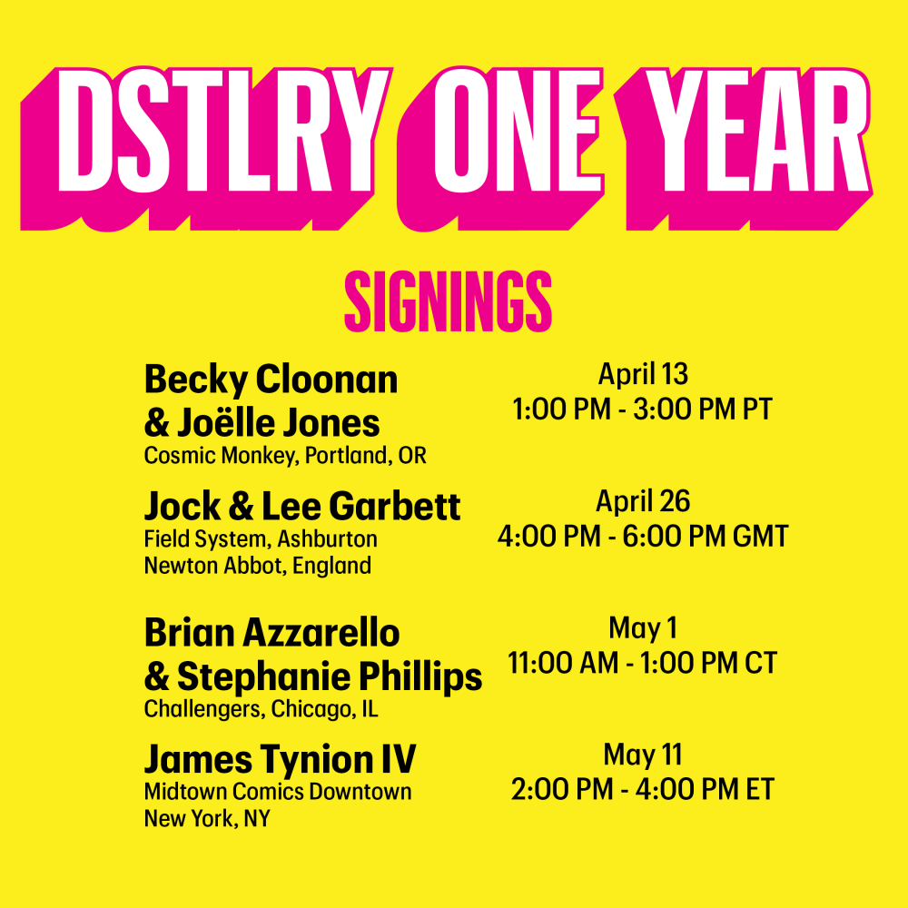 DSTLRY One Year anniversary creator signings schedule