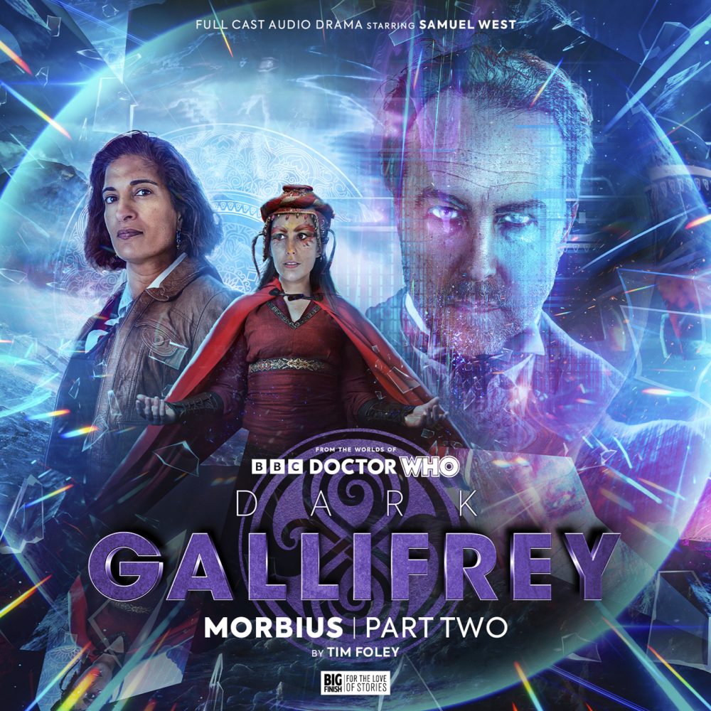 Cover for Dark Gallifrey: Morbius - Part Two by Caroline Tankersley. Copyright Big Finish, 2024.