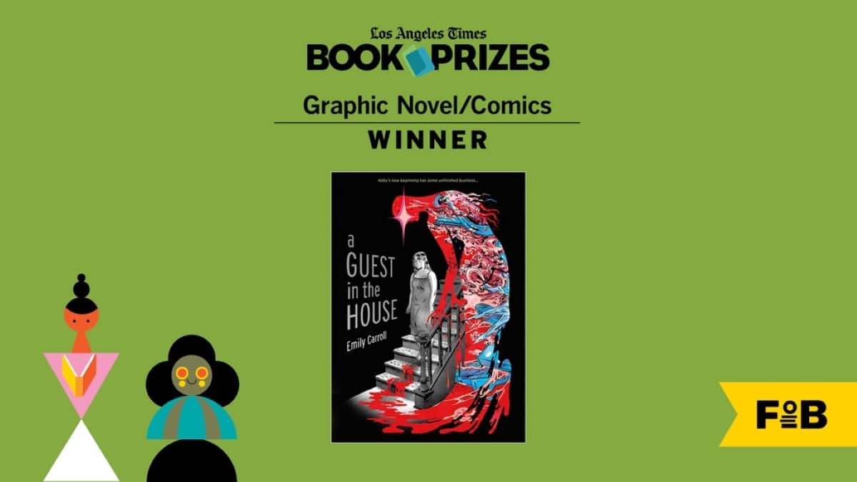 E. M. Carroll’s A GUEST IN THE HOUSE wins LA TIMES BOOK PRIZE