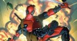 The Marvel Rundown: DEADPOOL returns with… sadness?