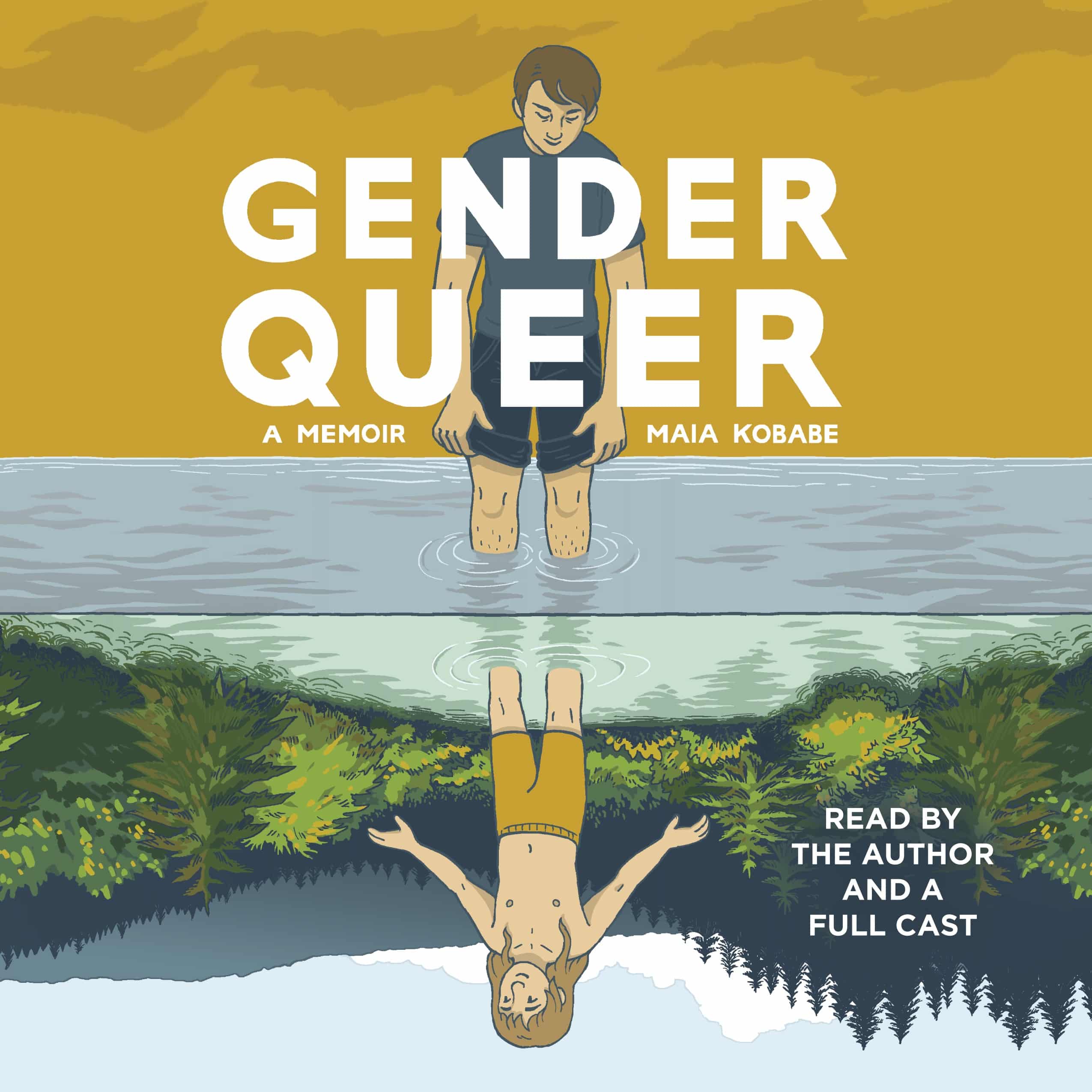 An audiobook adaptation of Gender Queer by Maia Kobabe