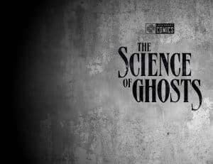Science of Ghosts