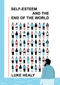 luke healy self-esteem and the end of the world cover