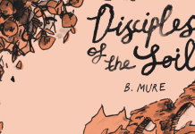Graphic Novel Review: DISCIPLES OF THE SOIL spotlights societal dissent in a fantasy setting