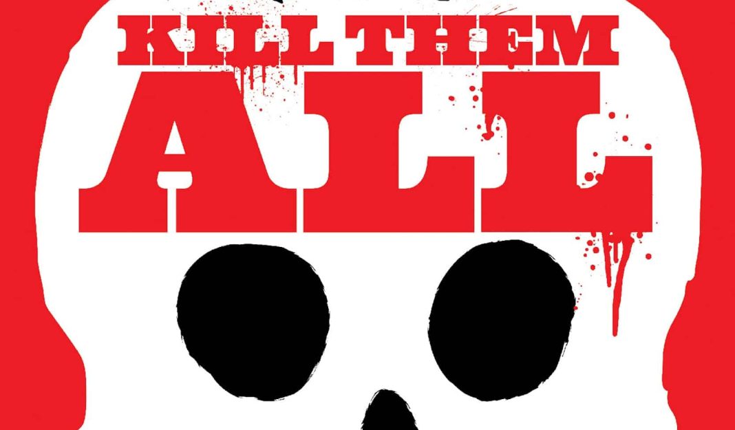 Kill them all Hardcover Cover