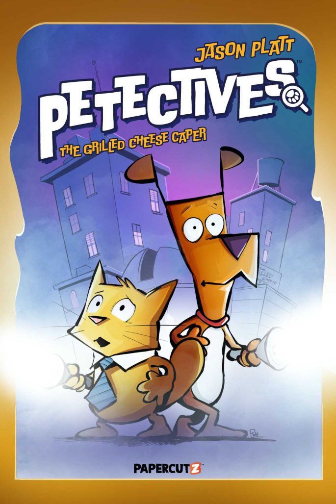 Petectives Volume 1 - The Grilled Cheese Caper cover art